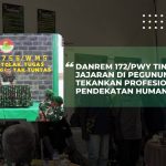 Danrem 172/PWY Tinjau Satuan Jajaran di Pegunungan Tengah : Tekankan Profesionalisme dan Pendekatan Humanis