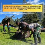 Satgas Yonif 511/DY Pos Pirime Melaksanakan Karya Bakti berkolaborasi dengan Pegawai Distrik Pirime dan masyarakat