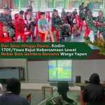 Dari Serui hingga Dawai, Nobar Bola Gembira Bersama Kodim 1709/Yawa Pupuk Kebersamaan