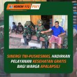 Satgas batalyon Infantri 645/Gty Kodam Tanjungpura Kalimantan Barat, memberikan Pelayanan Kesehatan Keliling Kerumah rumah dan bekerjasama dengan Instansi Kesehatan Terkait ( Puskesmas distrik Apalapsili )